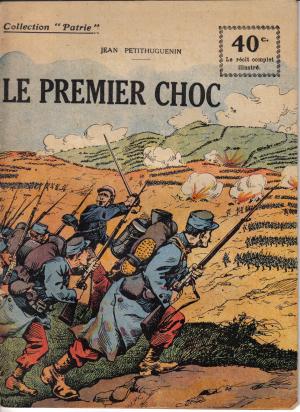 50 - Le Premier Choc - 1917 - Jean Petituguenin 50 - Le Premier Choc - 1917 - Jean Petituguenin